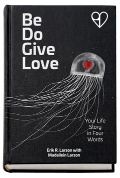 Be Do Give Love cover