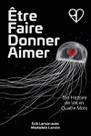 Être Faire Donner Aimer cover